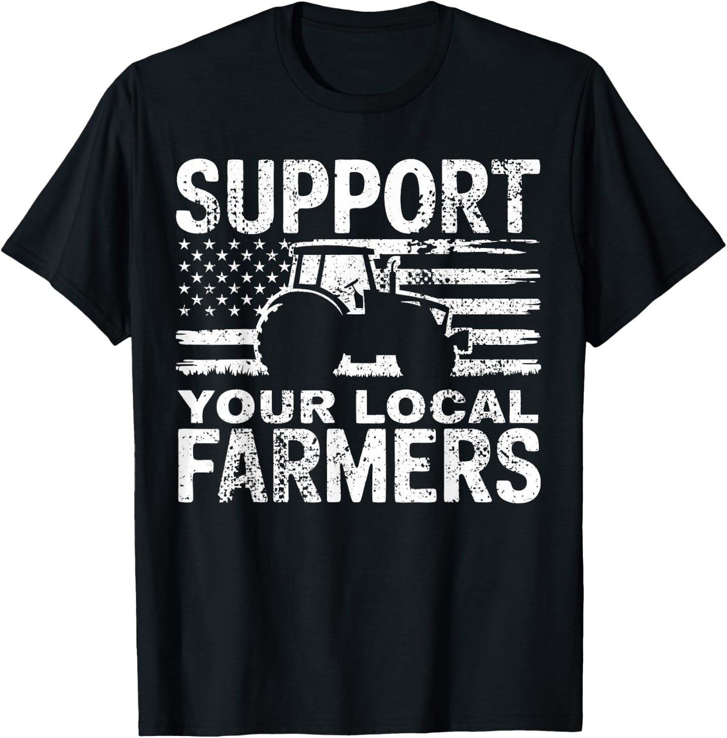 Farming Support Your Local Farmers T-Shirt - T-Shirt | Black