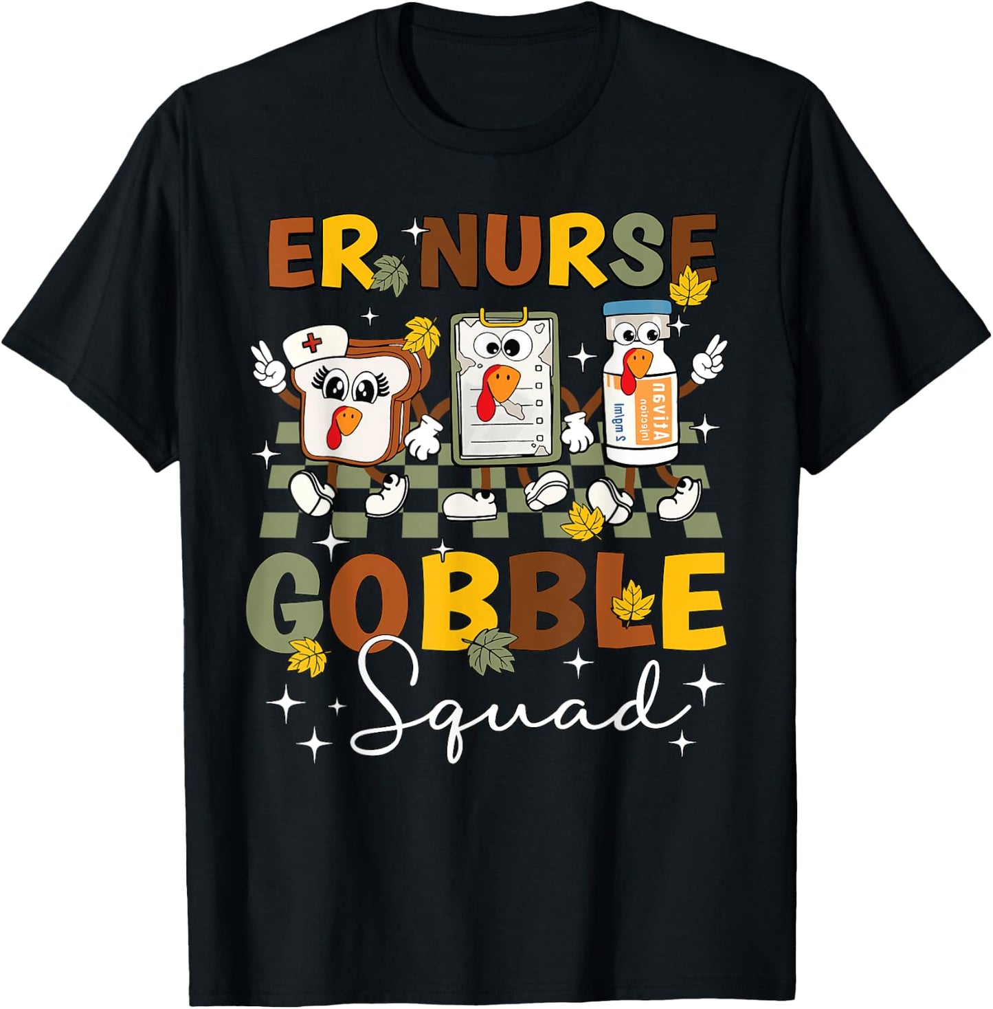 ER Nurse Turkey Gobble Squad Women ER Nurse Thanksgiving T-Shirt - T-Shirt | Black