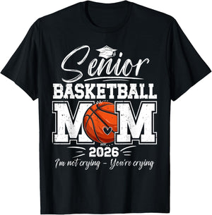 Proud Basketball Senior Mom 2026 Basketball Senior Mother T-Shirt - T-Shirt | Black