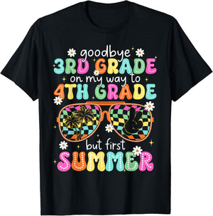 Goodbye 3rd Grade On My Way to 4th Grade Last Day Of School T-Shirt - T-Shirt | Black