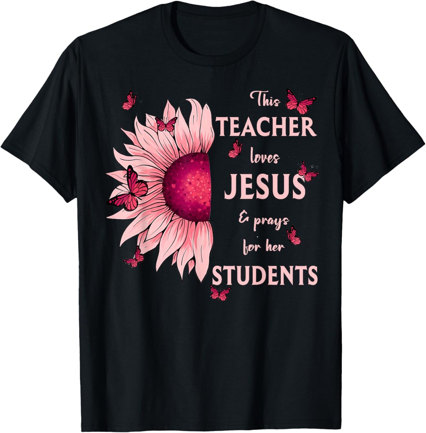 Christian Sunflower This Teacher Loves Jesus And Prays Men Women T-Shirt - T-Shirt | Black