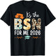 Bachelor's Degree It's The BSN for ME 2026 Bachelor's T-Shirt - T-Shirt | Black