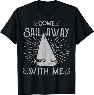 Come Sail Away With Me T-Shirt - T-Shirt | Black