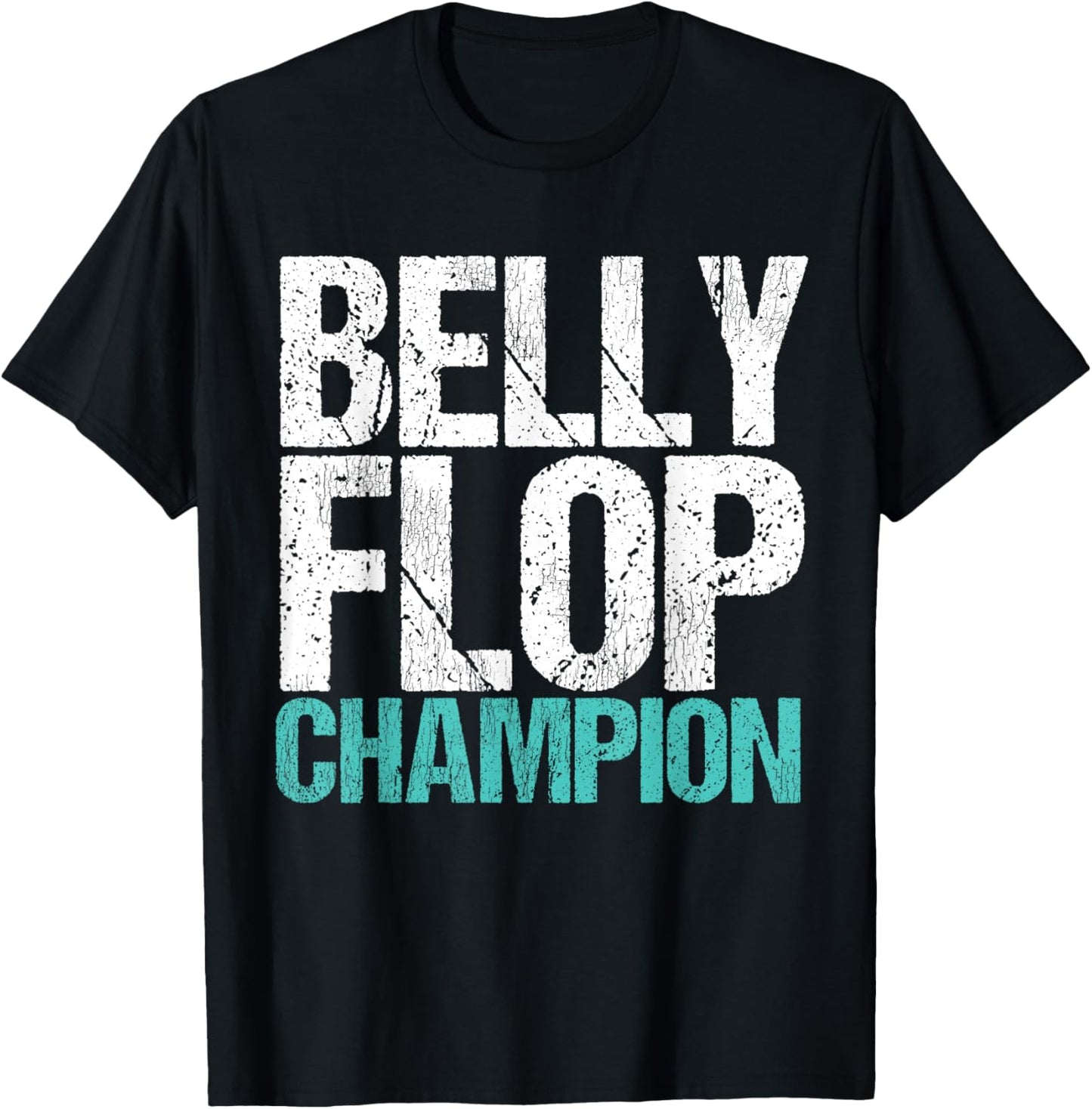 Belly Flop Belly Flop Champion Belly Flop Shirt Men T-Shirt - T-Shirt | Black