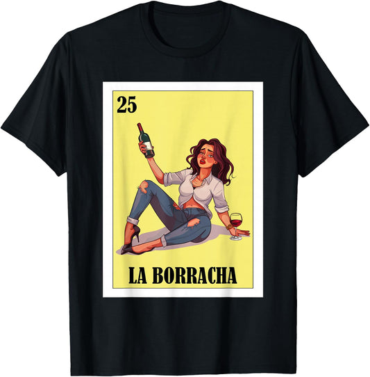 Funny Mexican Design for Parties - La Borracha T-Shirt - T-Shirt | Black