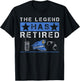 The Legend Has Retired Retirement Cop Police Officer T-Shirt - T-Shirt | Black