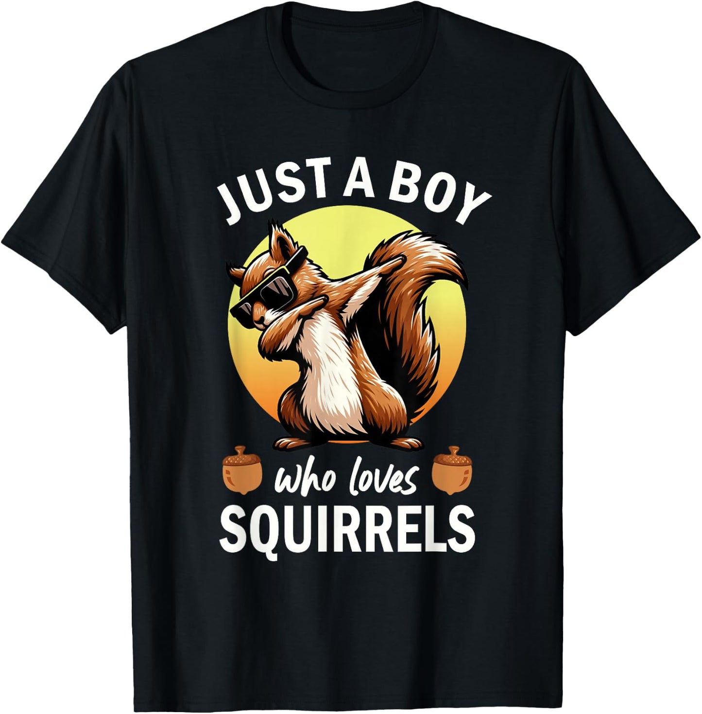 Just A Boy Who Loves Squirrels T-Shirt - T-Shirt | Black