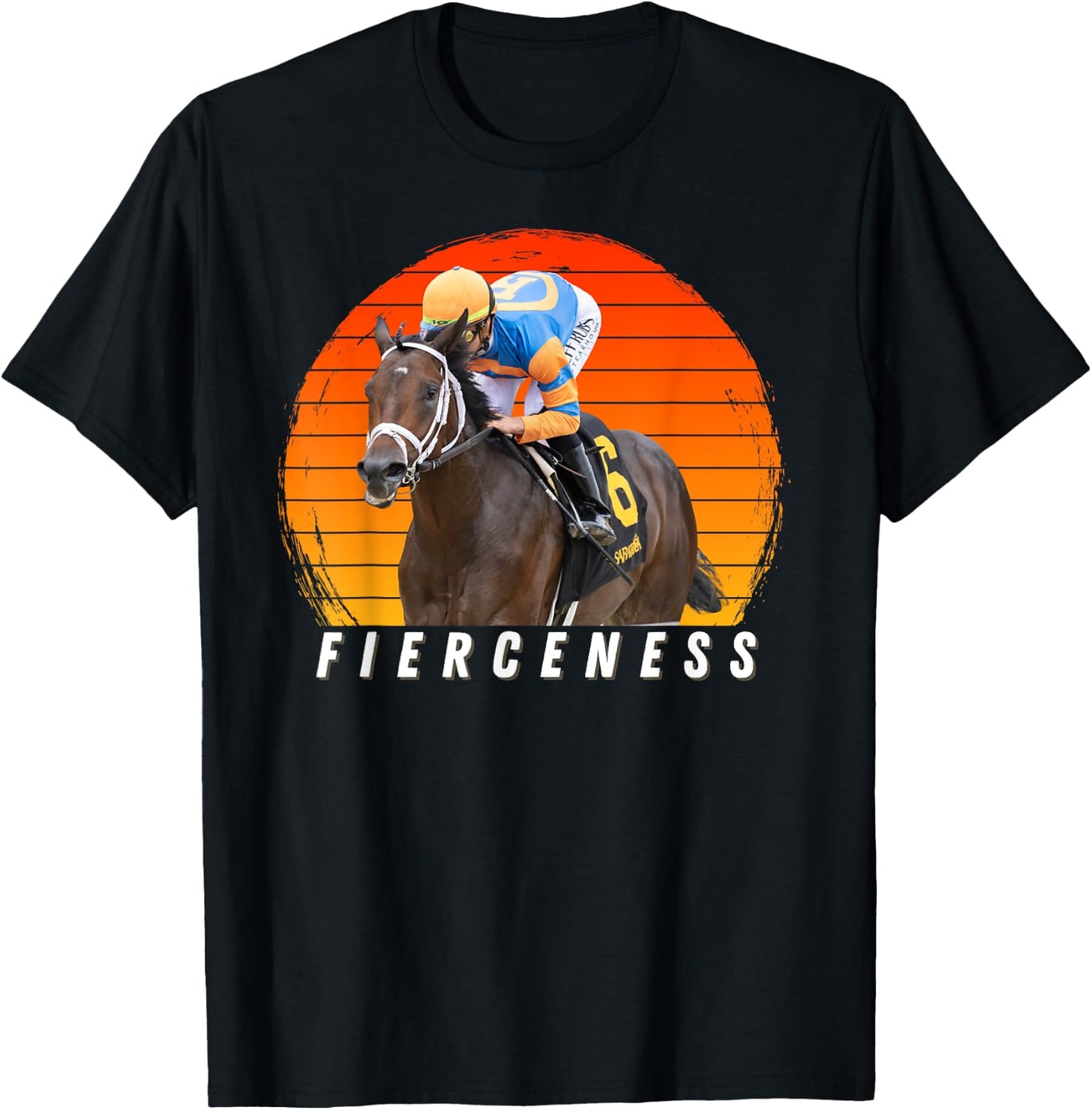 Fierceness Horse, Horse Racing, Del Mar, Santa Anita Shirt T-Shirt - T-Shirt | Black