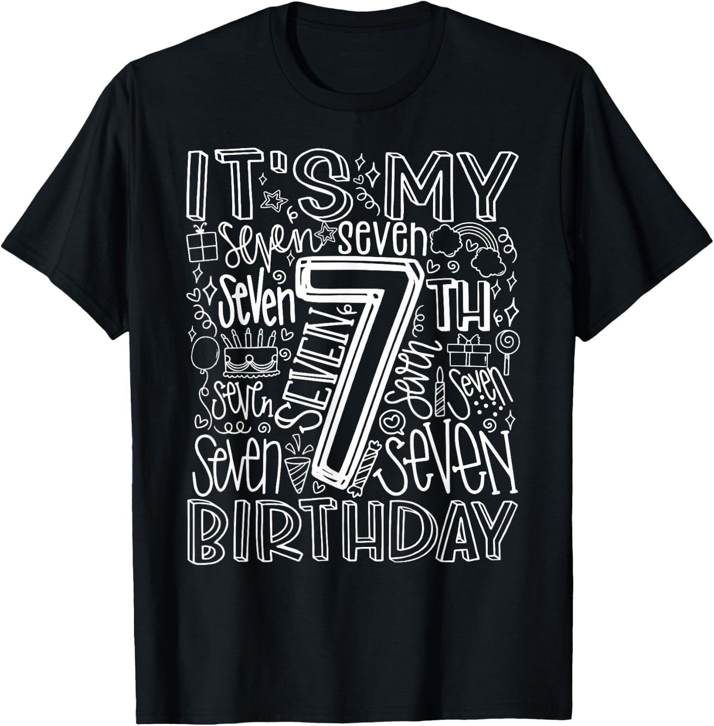It's My 7th Birthday Seven 7 Year Old Bday Kids Boys Girls T-Shirt - T-Shirt | Black