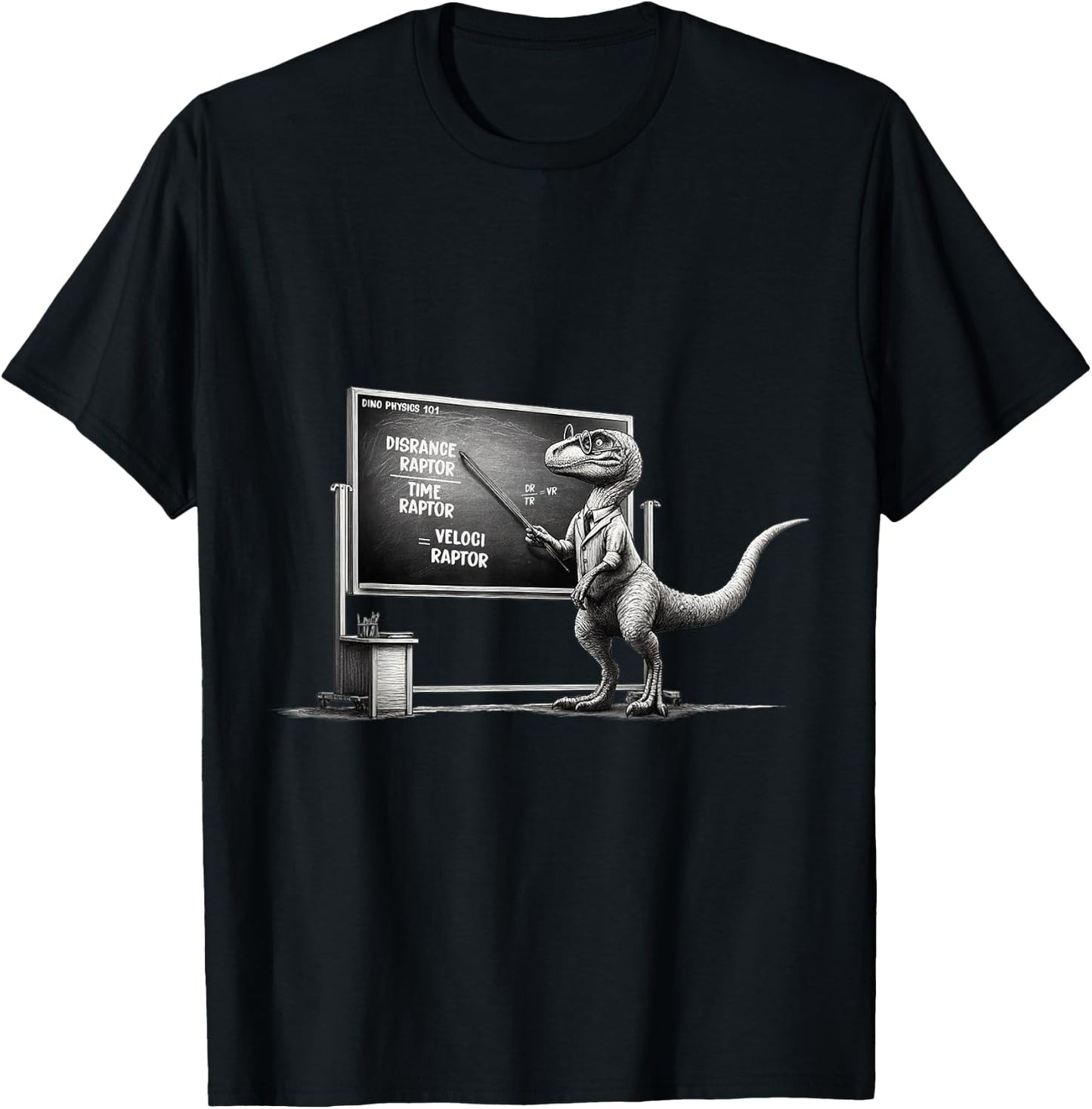 Funny Physics Velociraptor Distance Raptor Over Time Raptor T-Shirt - T-Shirt | Black