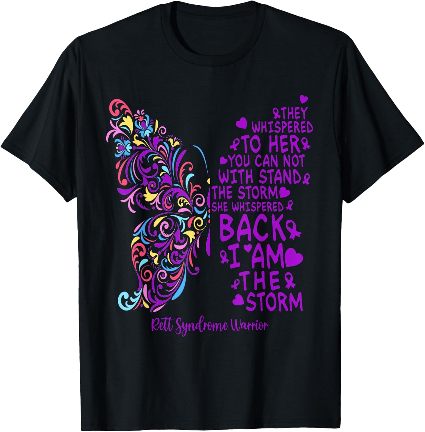Rett Syndrome Warrior Purple Butterfly I Am The Storm T-Shirt - T-Shirt | Black