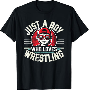 Just A Boy Who Loves Wrestling, Boys & Kids, Wrestler T-Shirt - T-Shirt | Black