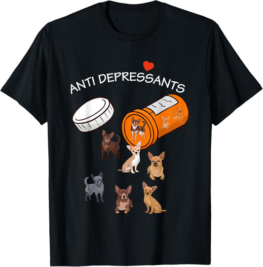 Antidepressant Chihuahua Funny Women T-Shirt - T-Shirt | Black