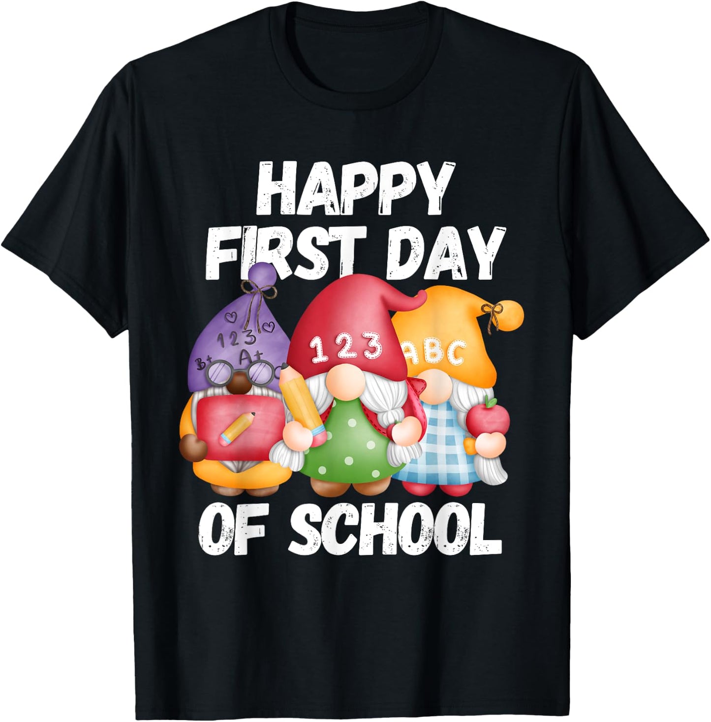 Gnome Happy First Day Of School Cute Back To School Teacher Men Women Girls Kids T-Shirt - T-Shirt | Black