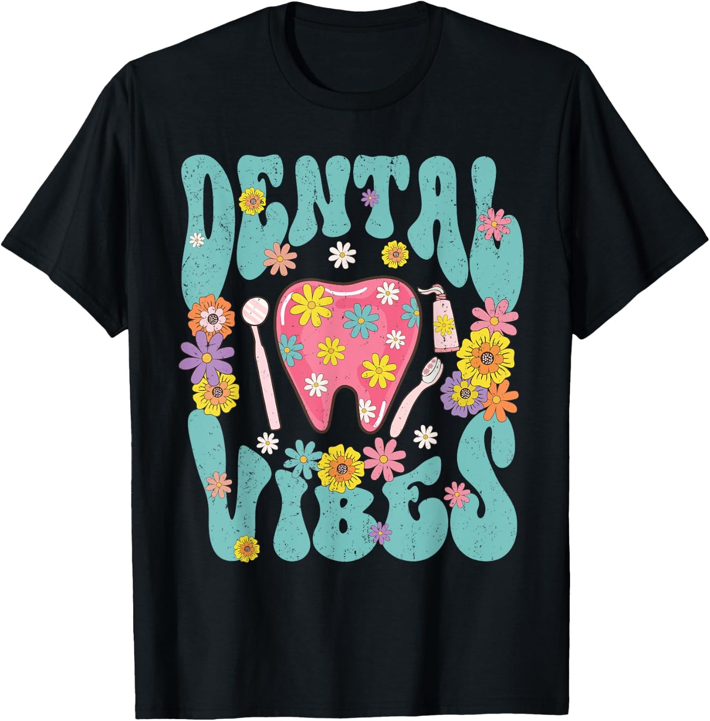 Retro Groovy Dental Vibe Hygienist Dentist Assistant Hygiene T-Shirt - T-Shirt | Black