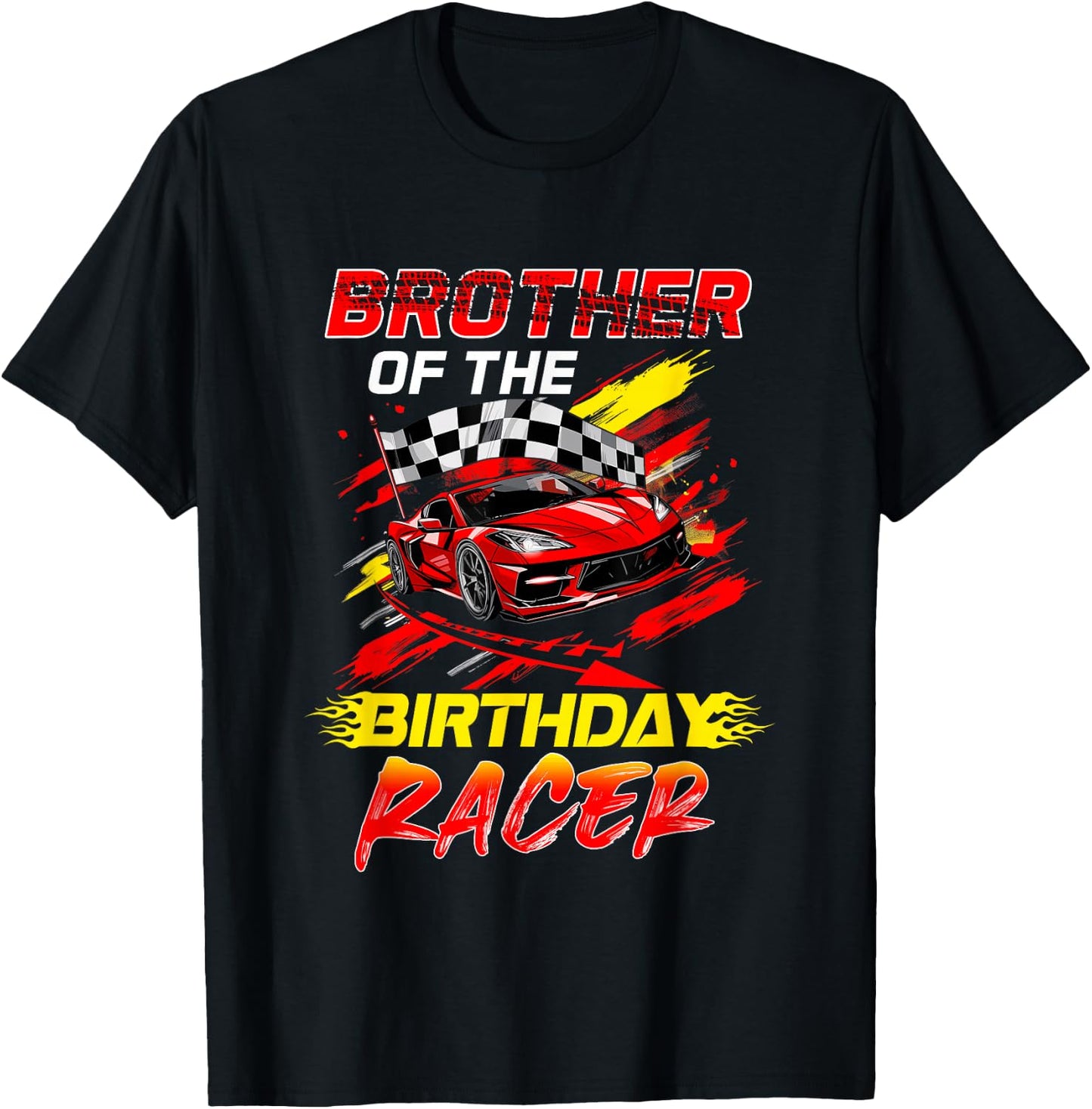 Brother Of The Birthday Racer Race Car Party Family Matching T-Shirt - T-Shirt | Black