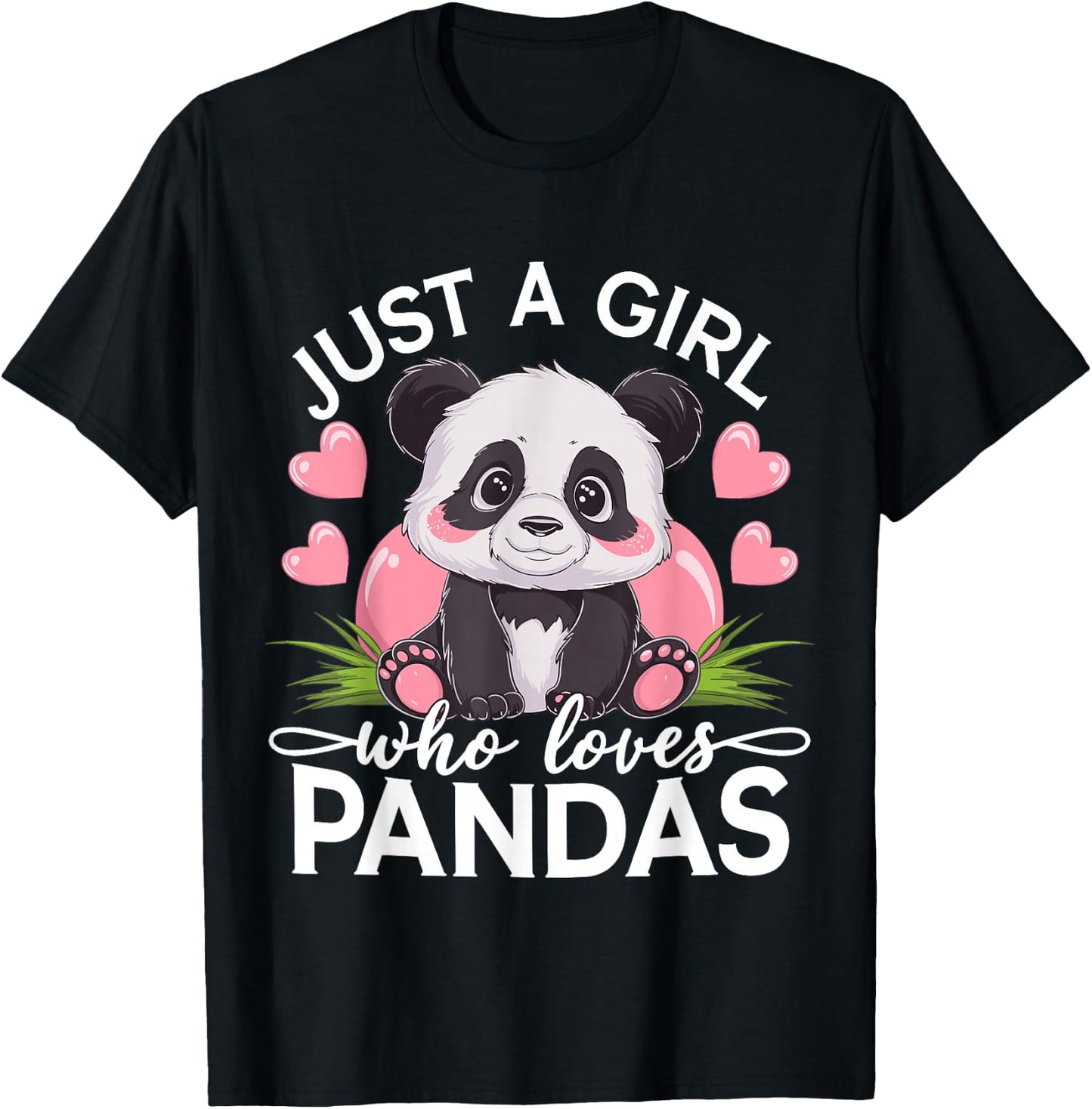 Just A Girl Who Loves Pandas T-Shirt - T-Shirt | Black