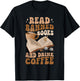 Reading Banned Books Coffee T-Shirt - T-Shirt | Black