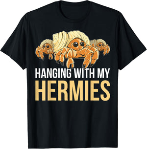 Hanging With My Hermies T-Shirt - T-Shirt | Black