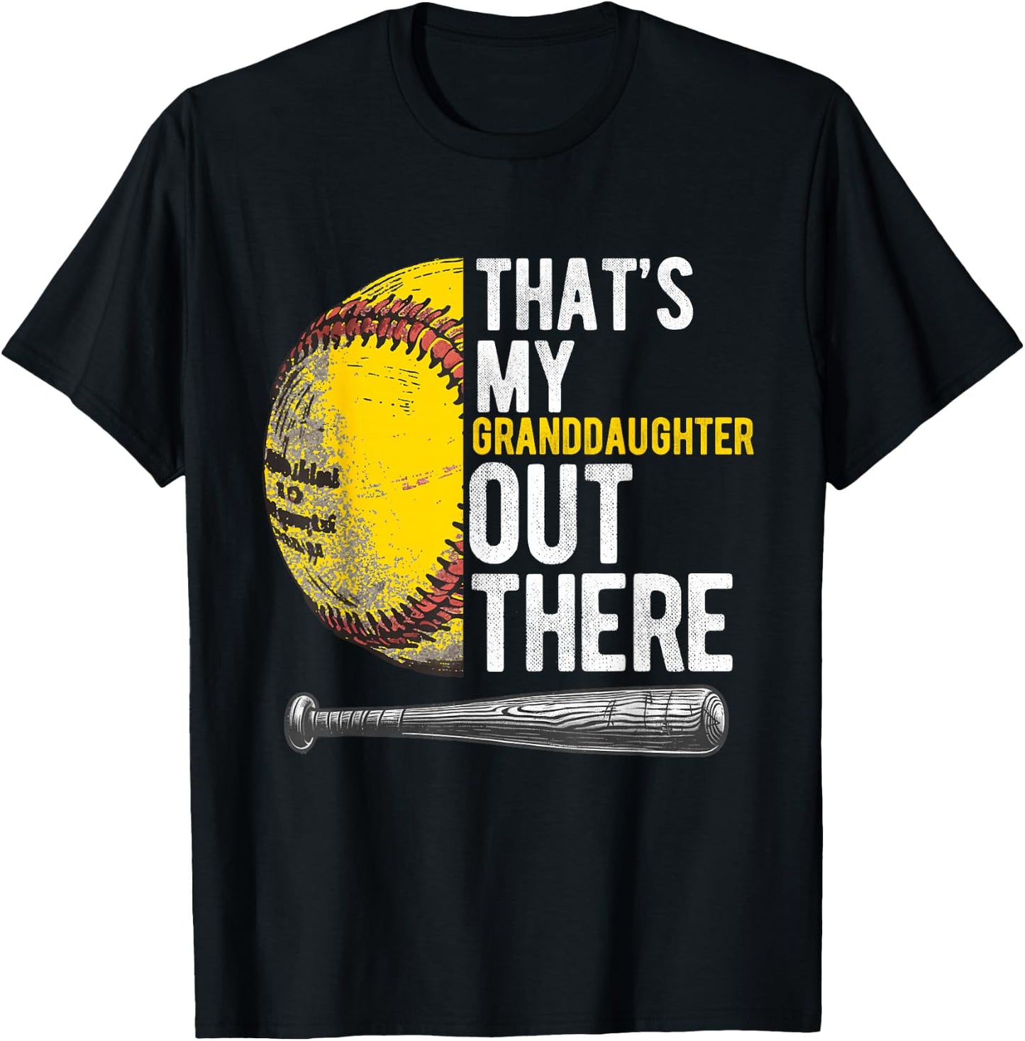 That's My Granddaughter Out There Softball Grandpa T-Shirt - T-Shirt | Black