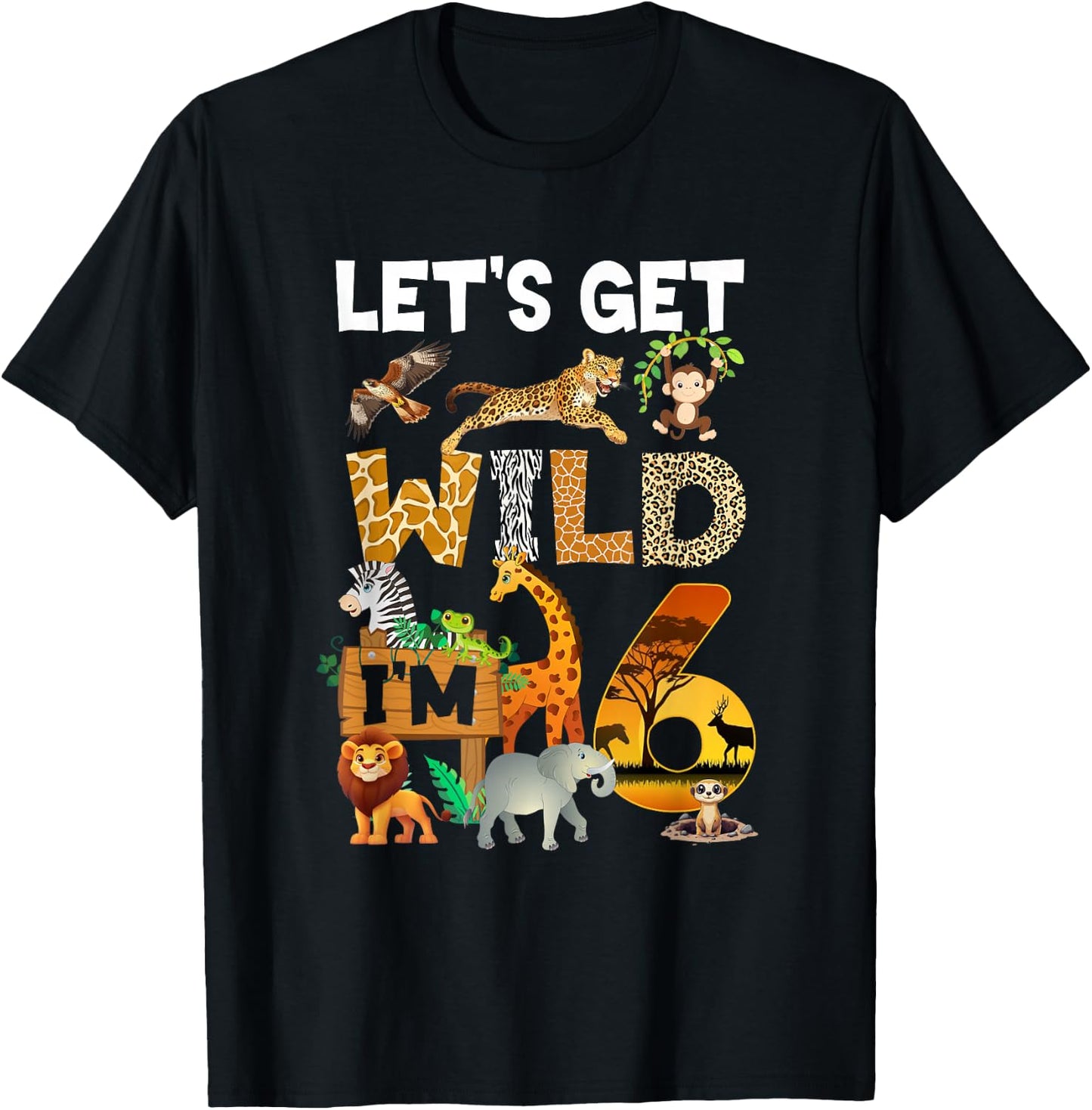 6 Year Old Zoo Birthday Safari Jungle Animal 6Th Bday T-Shirt - T-Shirt | Black