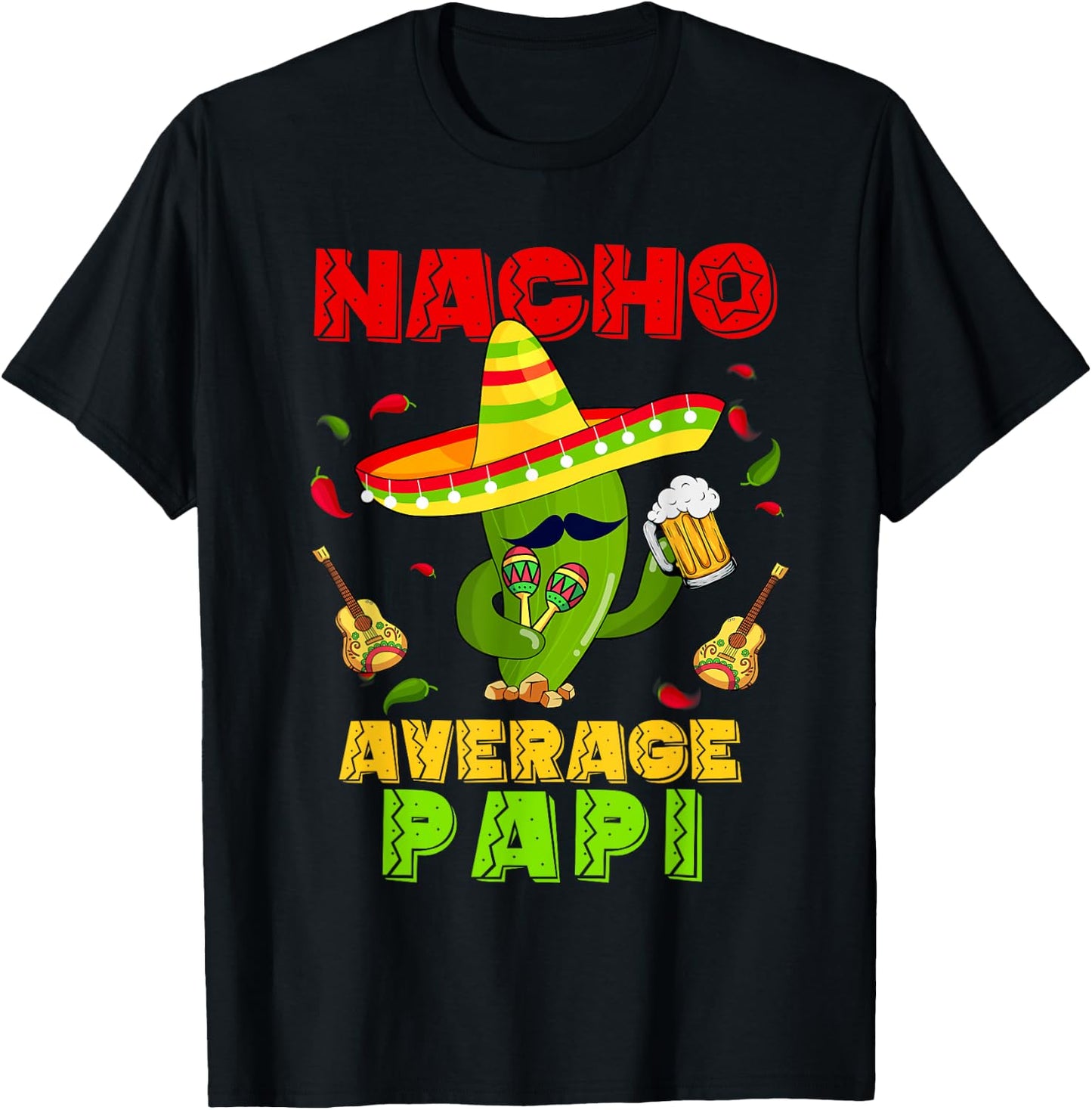 Dabbing Cactus Nacho Average Papi Cinco De Mayo Fiesta T-Shirt - T-Shirt | Black