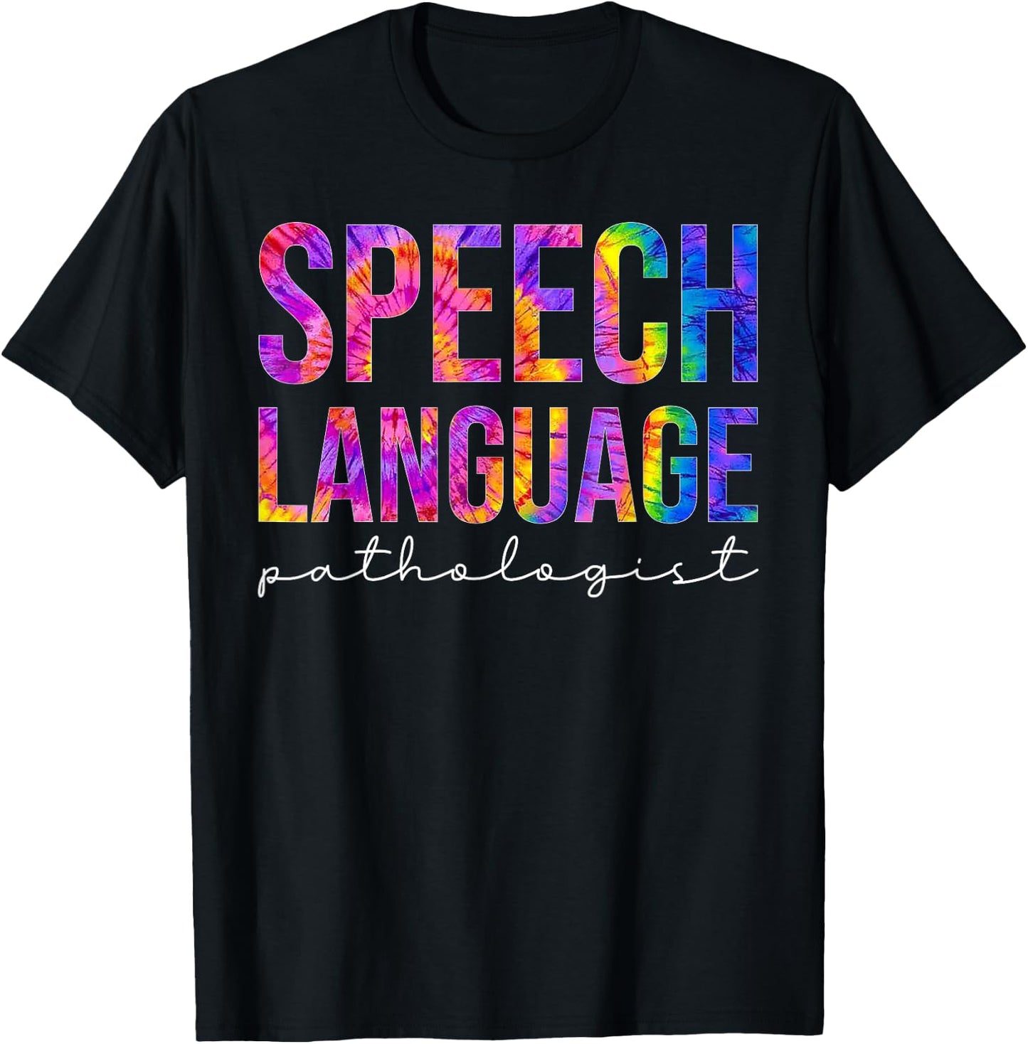Speech Language Pathologist SLP Speech Therapy Tie dye T-Shirt - T-Shirt | Black