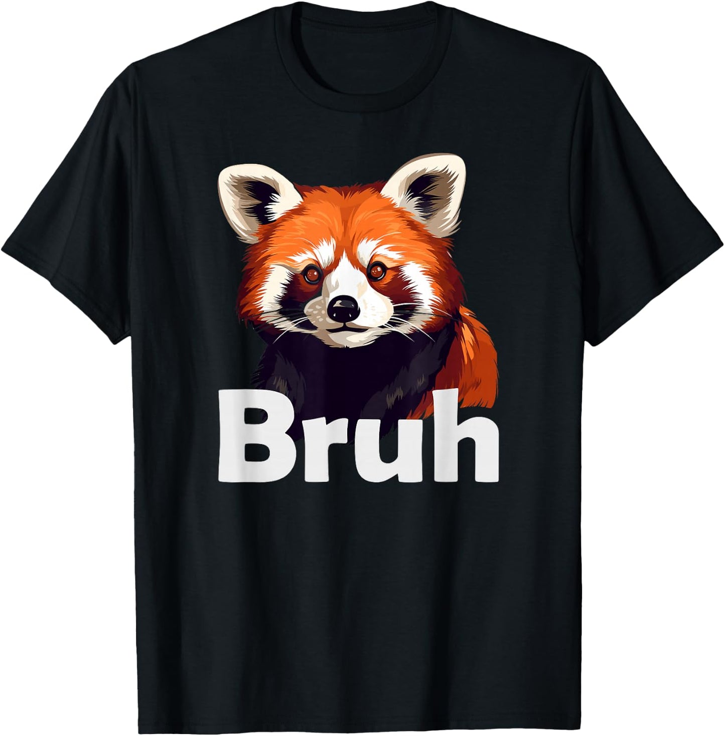 Red Panda Bruh T-Shirt - T-Shirt | Black