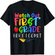 Back To School For Boy, Girl Funny Watch Out First Grade T-Shirt - T-Shirt | Black