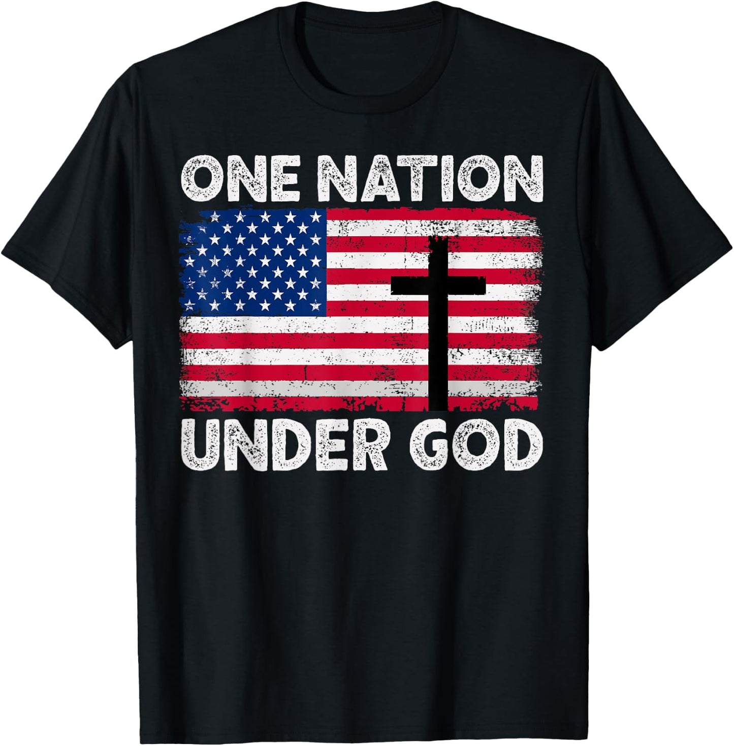 ONE NATION UNDER GOD Flag 4th Of July Patriotic Christian T-Shirt - T-Shirt | Black