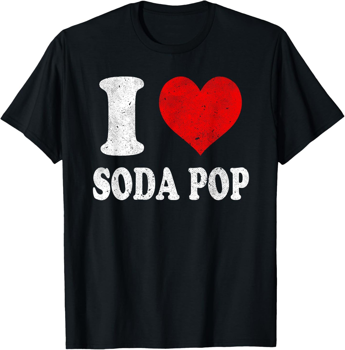 I Love Soda Pop Vintage T-Shirt - T-Shirt | Black