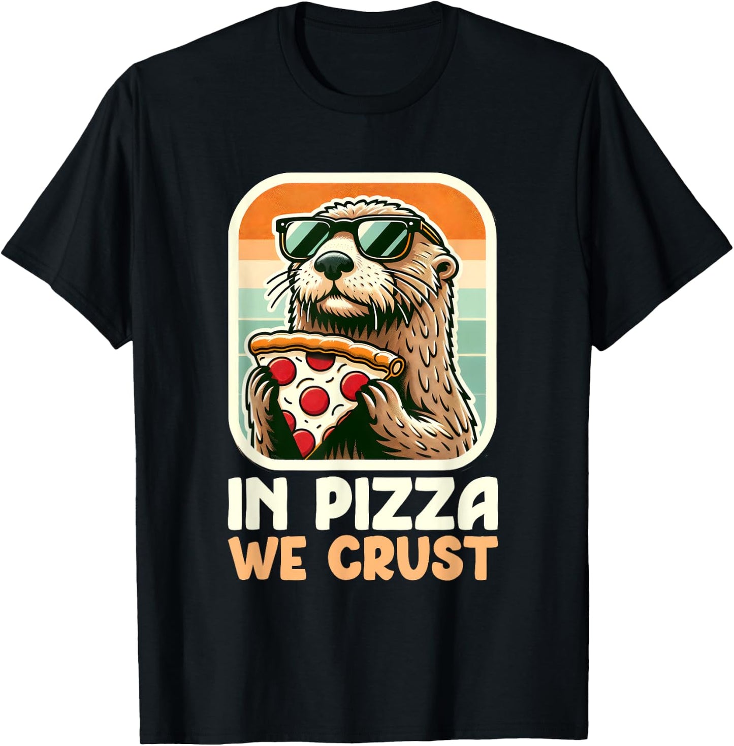 Sea Otter Retro - In Pizza We Crust T-Shirt - T-Shirt | Black