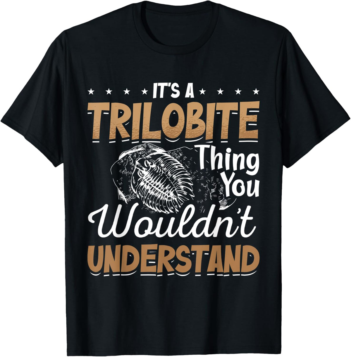 Trilobite Fossil Ammonites Rockhound Prehistoric Animals T-Shirt - T-Shirt | Black