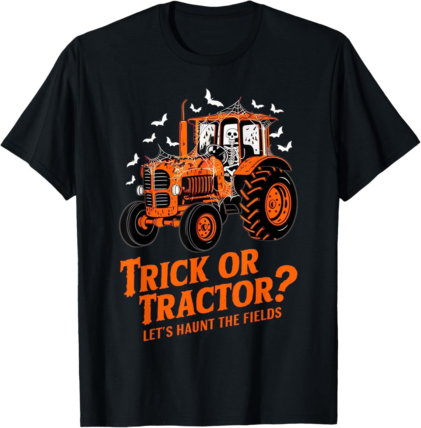 Funny Farmer Costume Halloween Spooky Skeleton Drive Tractor T-Shirt - T-Shirt | Black