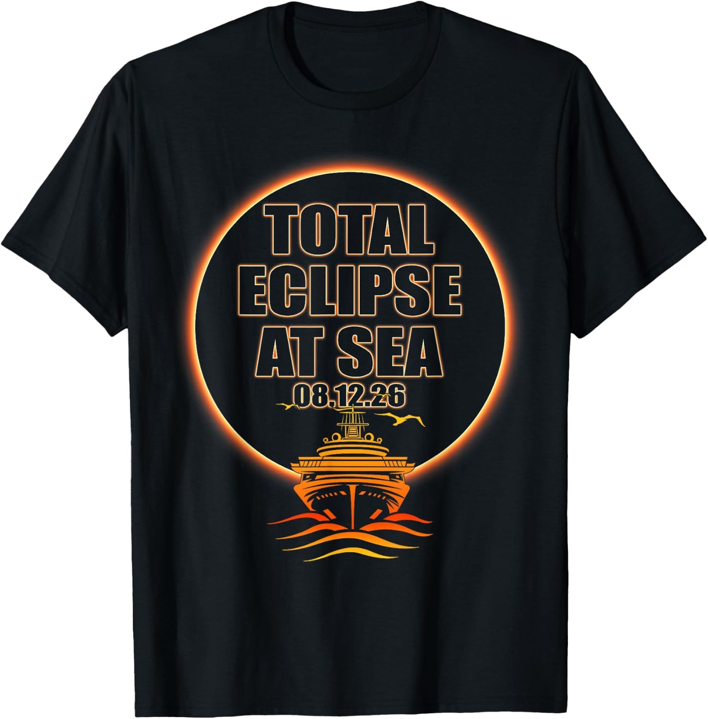 Total Solar Eclipse At Sea 2026 Cruise Spain Iceland T-Shirt - T-Shirt | Black