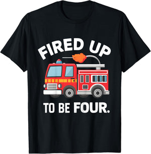 4Year old Fired Up To Be Four Firetruck 4th Birthday T-Shirt - T-Shirt | Black