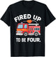 4Year old Fired Up To Be Four Firetruck 4th Birthday T-Shirt - T-Shirt | Black