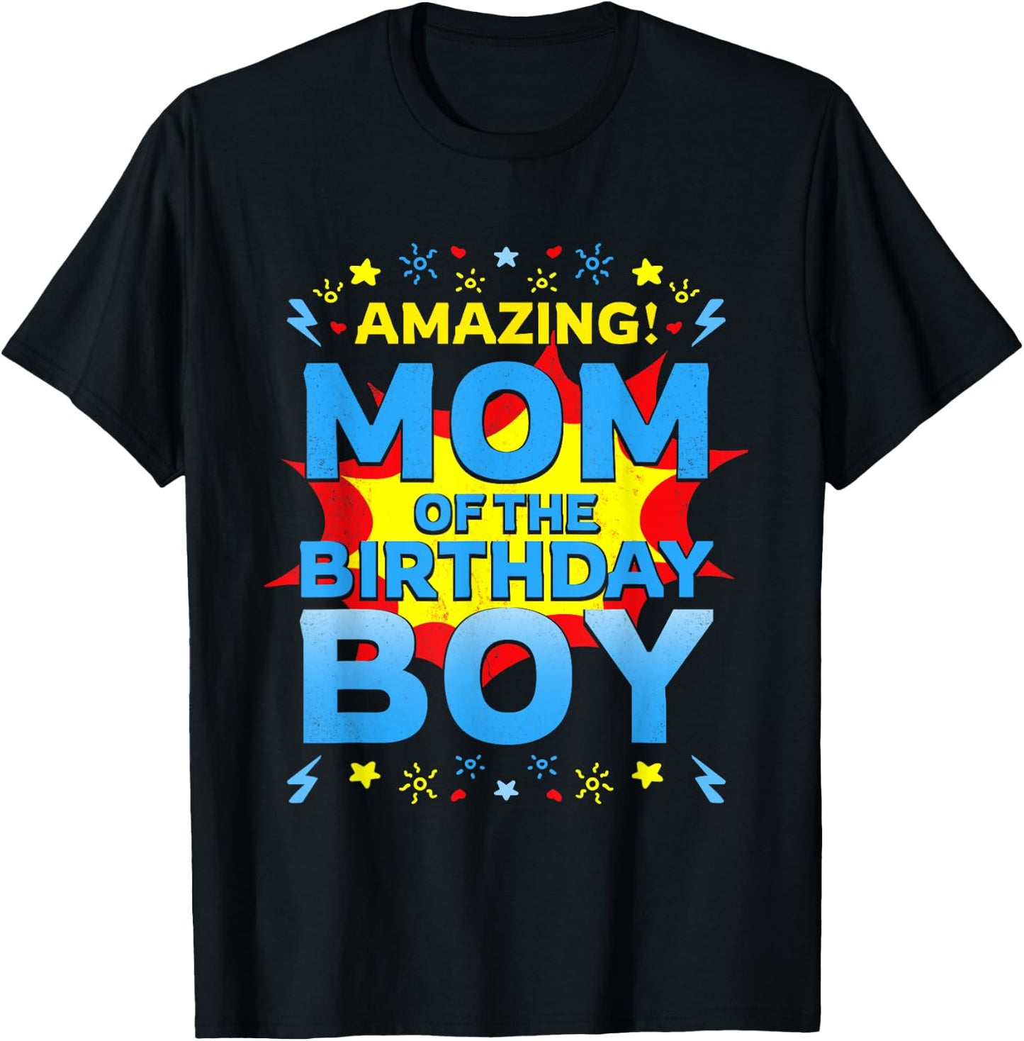 Mom Of The Birthday Boy Superhero Comic Family Amazing T-Shirt - T-Shirt | Black