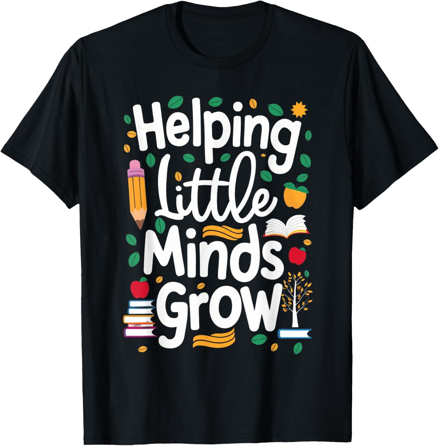 Women's Helping Little Minds Grow Back to School Apparel T-Shirt - T-Shirt | Black
