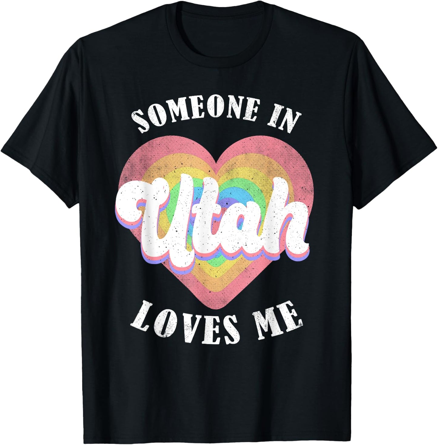 Someone In Utah Loves Me Heart Retro Groovy T-Shirt - T-Shirt | Black