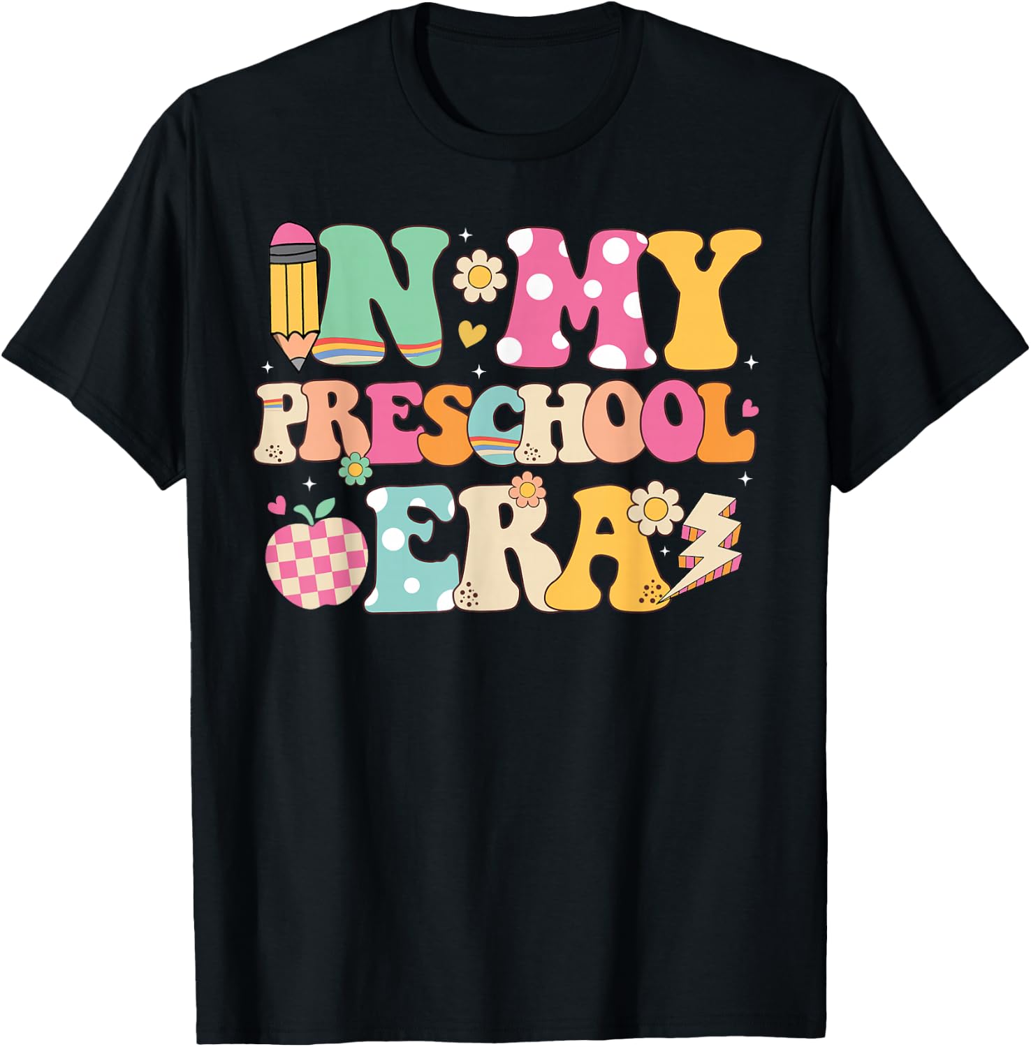 In My Preschool Era Girl Back To School Preschool Teacher T-Shirt - T-Shirt | Black