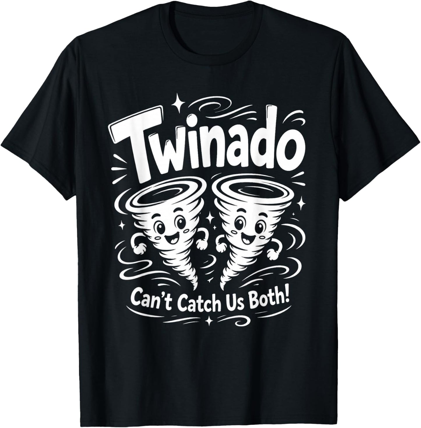 Twinado Can't Catch Us Both Funny Twin Kids Boy Girl T-Shirt - T-Shirt | Black