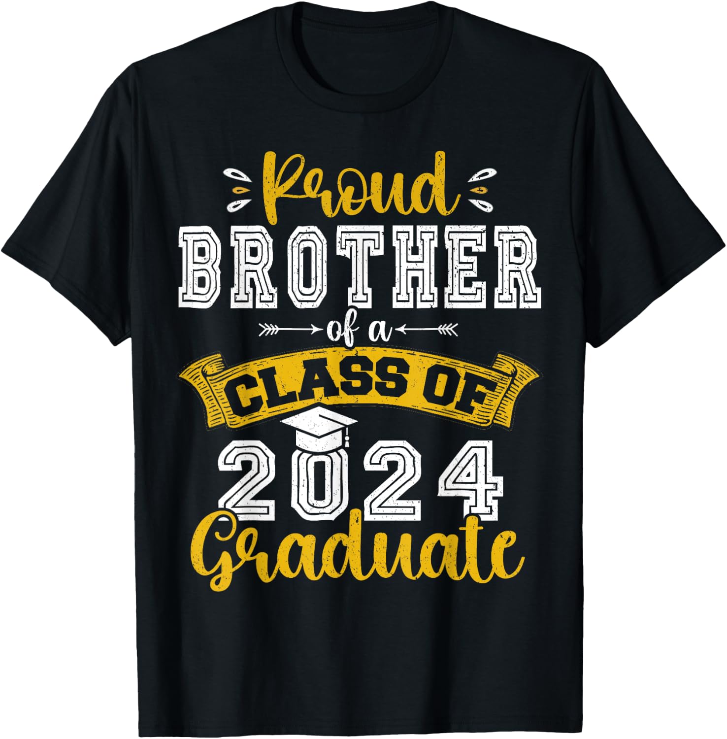 Proud Brother of a Class of 2024 Graduate funny Senior 2024 T-Shirt - T-Shirt | Black