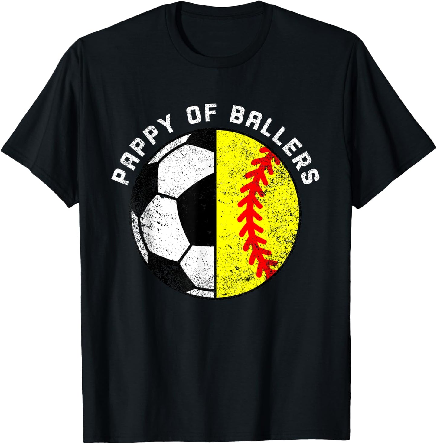 Pappy Of Ballers Funny Soccer Softball Pappy T-Shirt - T-Shirt | Black