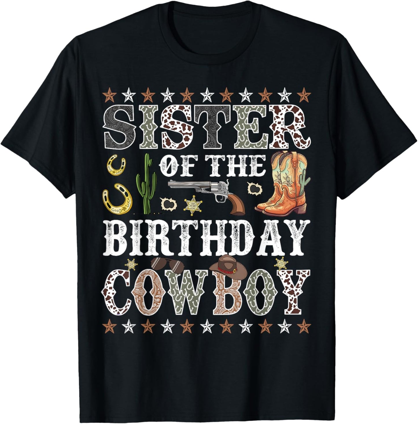 Sister Of The Birthday Cowboy Rodeo Sister T-Shirt - T-Shirt | Black