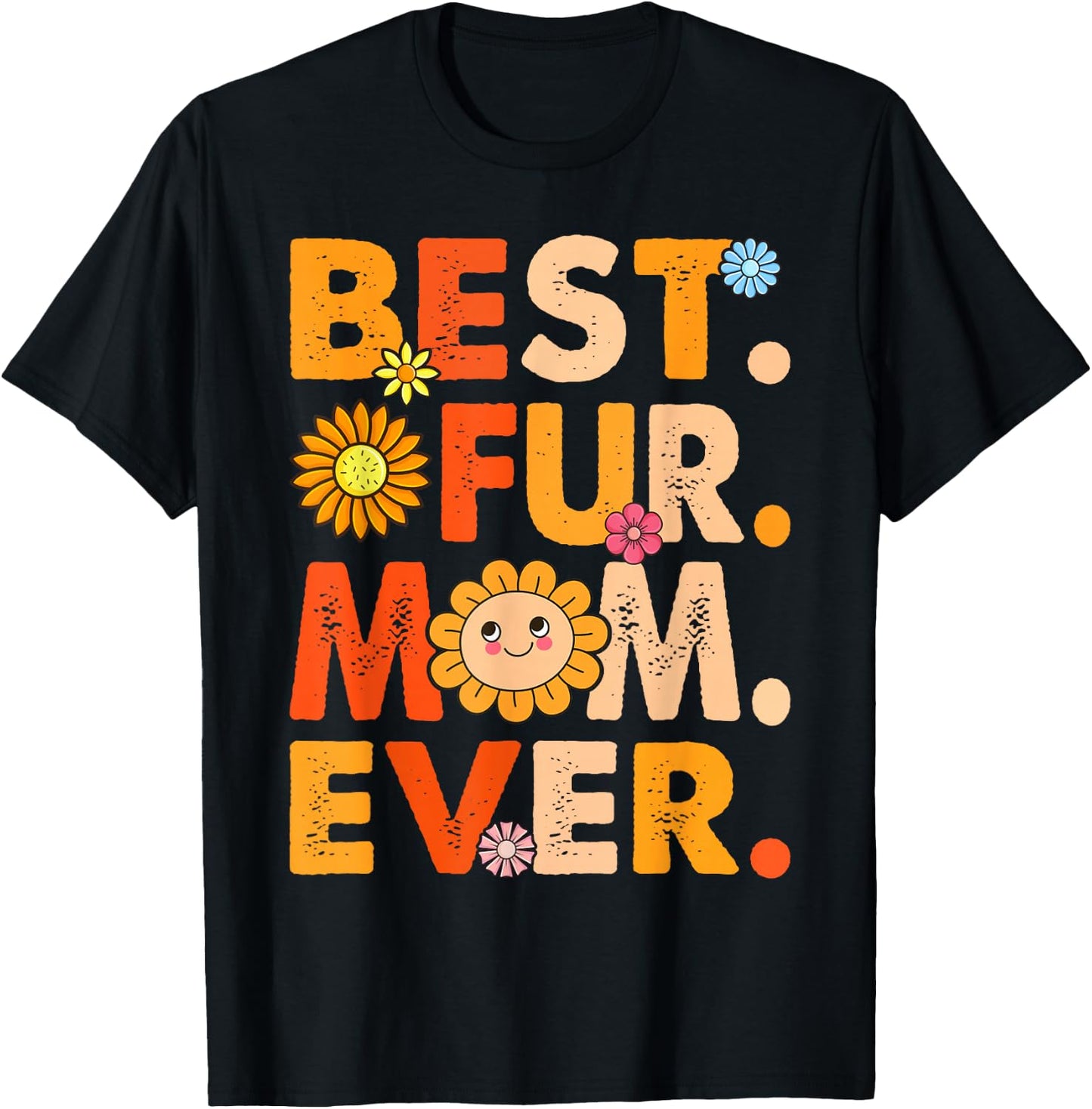 Funny Best Fur Mom Ever Vintage Dog And Cat Owner Love T-Shirt - T-Shirt | Black