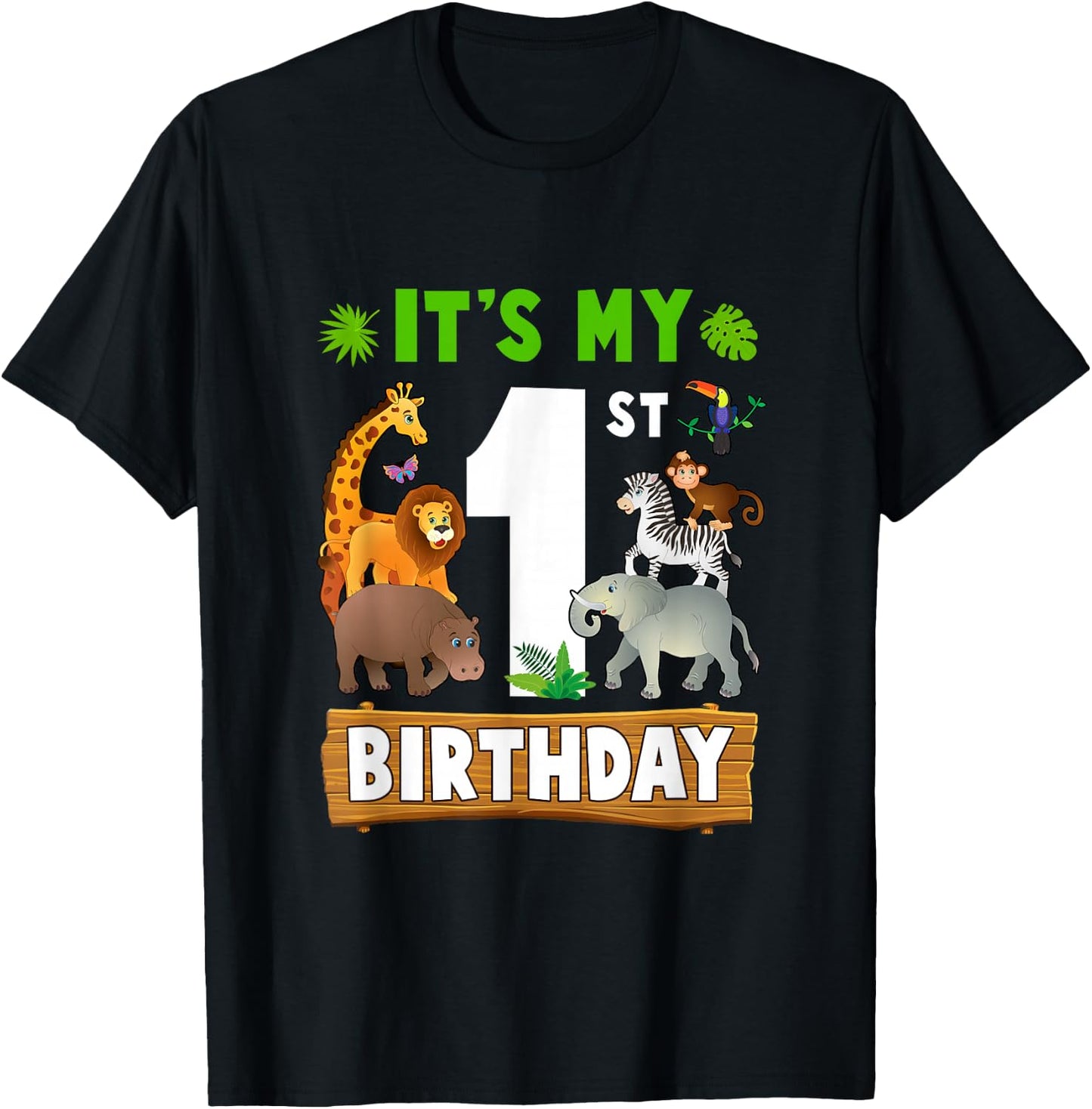 It's My 1St Birthday Zoo Jungle Safari 1 Years Old Birthday T-Shirt - T-Shirt | Black