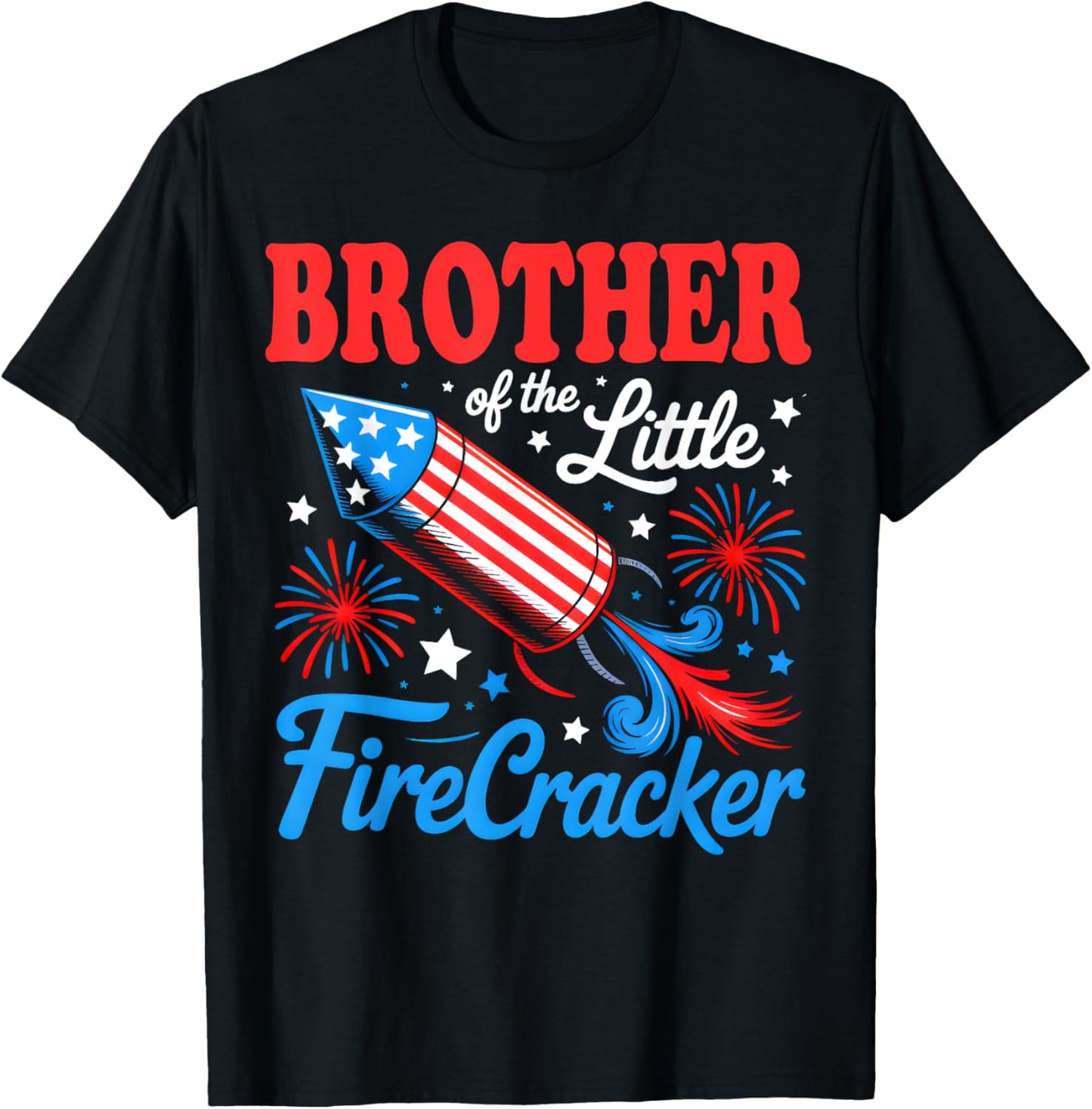 Brother Of The Little Firecracker 4th of July Birthday Party T-Shirt - T-Shirt | Black