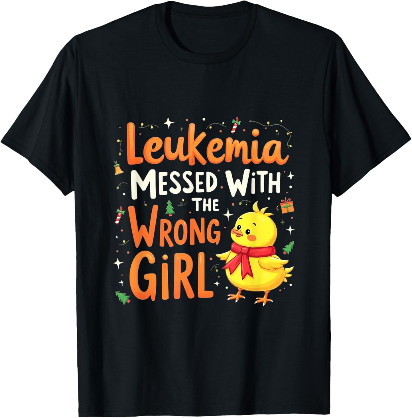 Leukemia Messed With a Wrong Girl T-Shirt - T-Shirt | Black