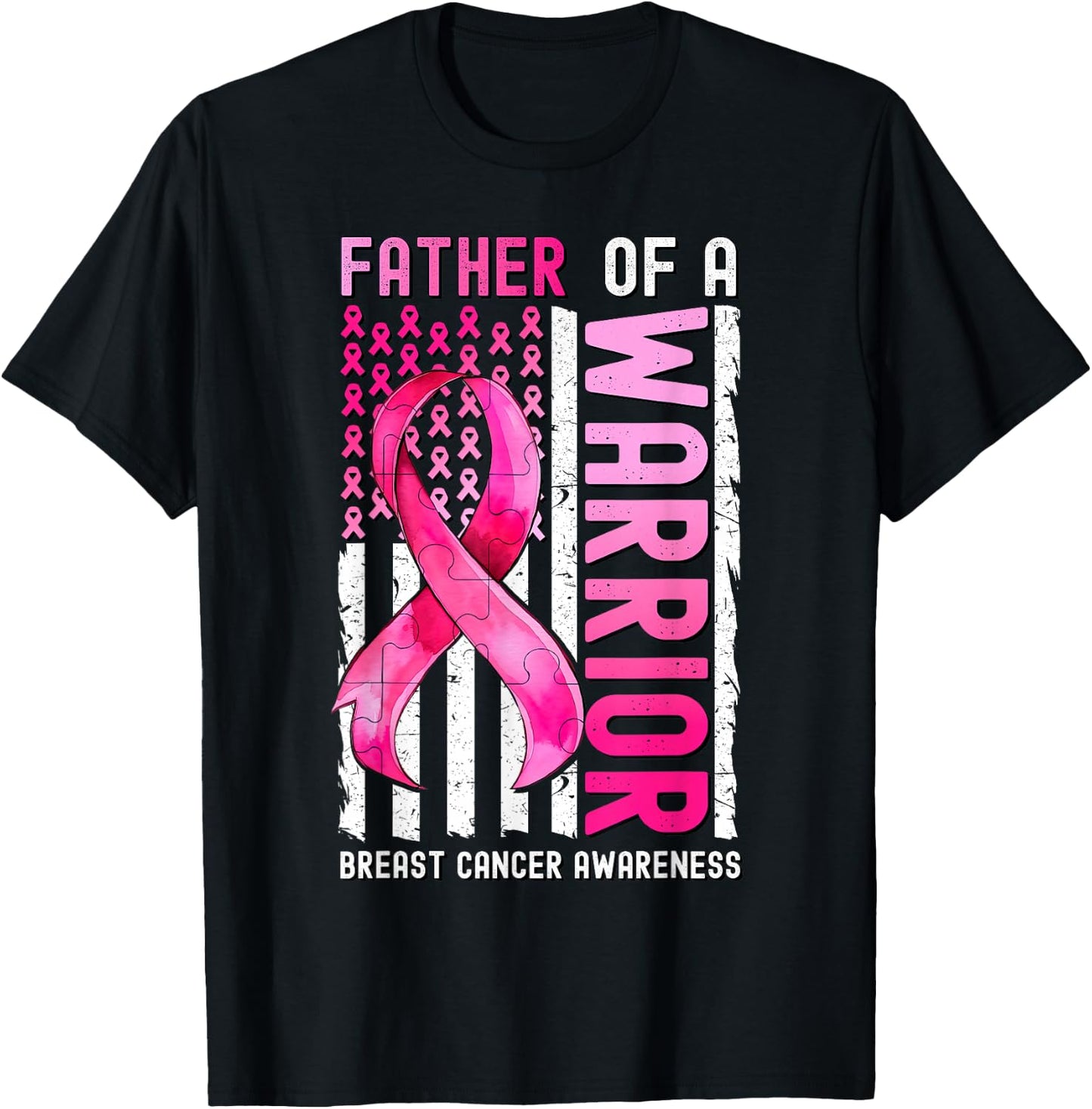 Father Of A Warrior Breast Cancer USA Flag Awareness Pink T-Shirt - T-Shirt | Black